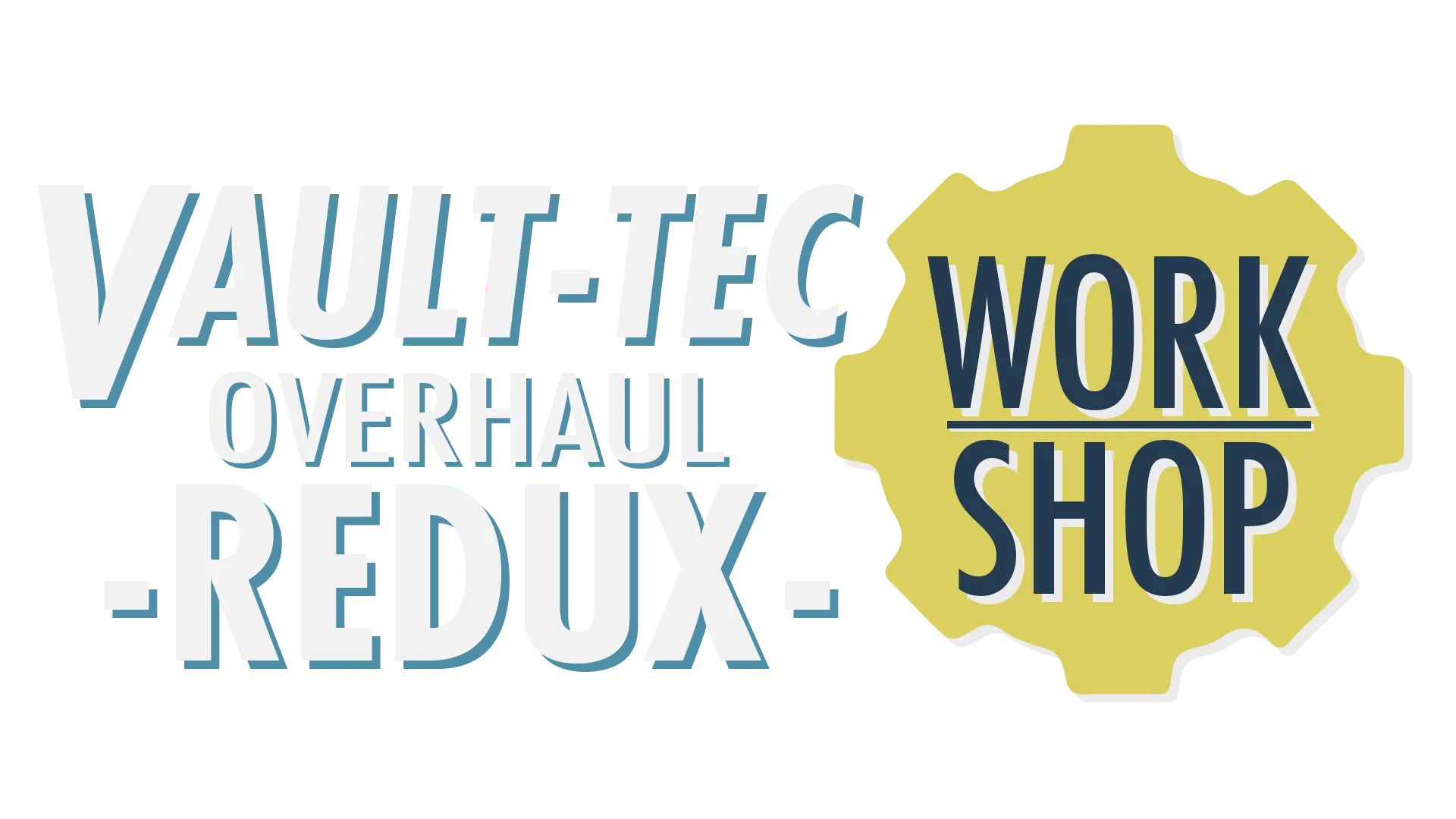 Vault-Tec Workshop Overhaul Redux (VTWOR) — Vault-Tec Workshop Overhaul Redux (VTWOR) screenshot