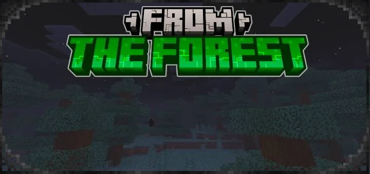 From The Forest — MCPEDL
