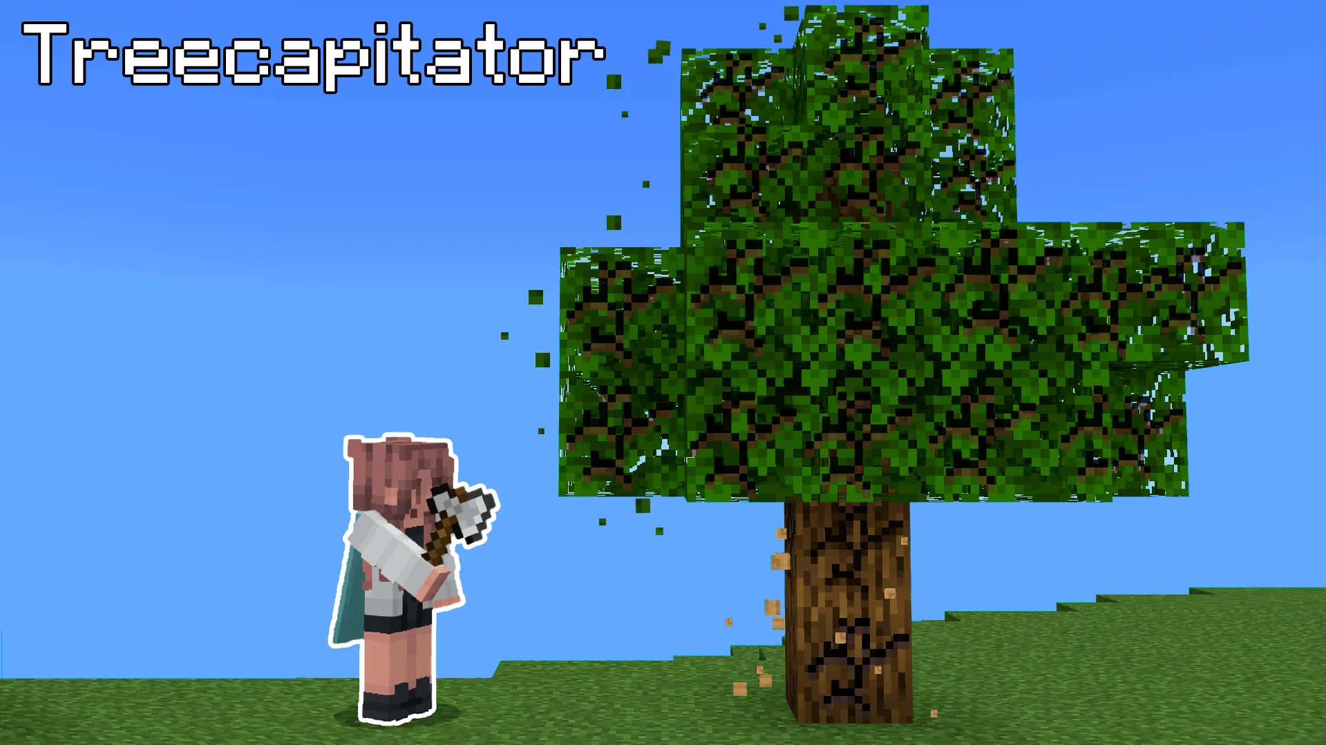 Treecapitator (Any Axe) — MCPEDL