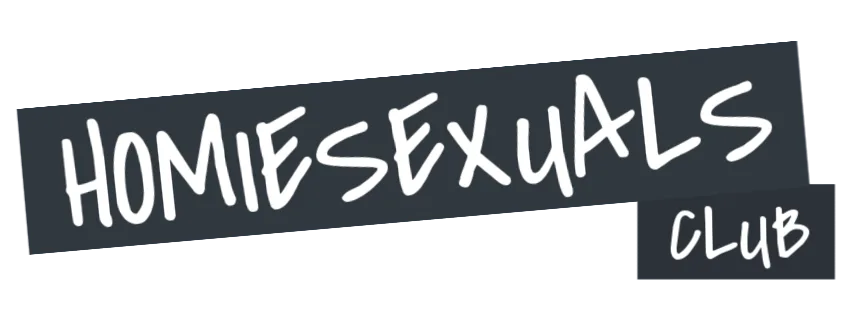 Homiesexuals Club — Homiesexuals Club screenshot