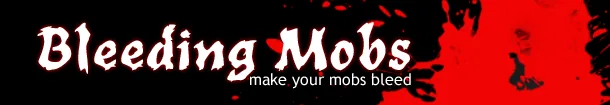BleedingMobs — NewBanner