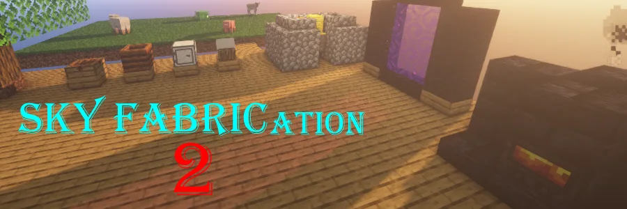 Sky FABRICation 2 — bannere