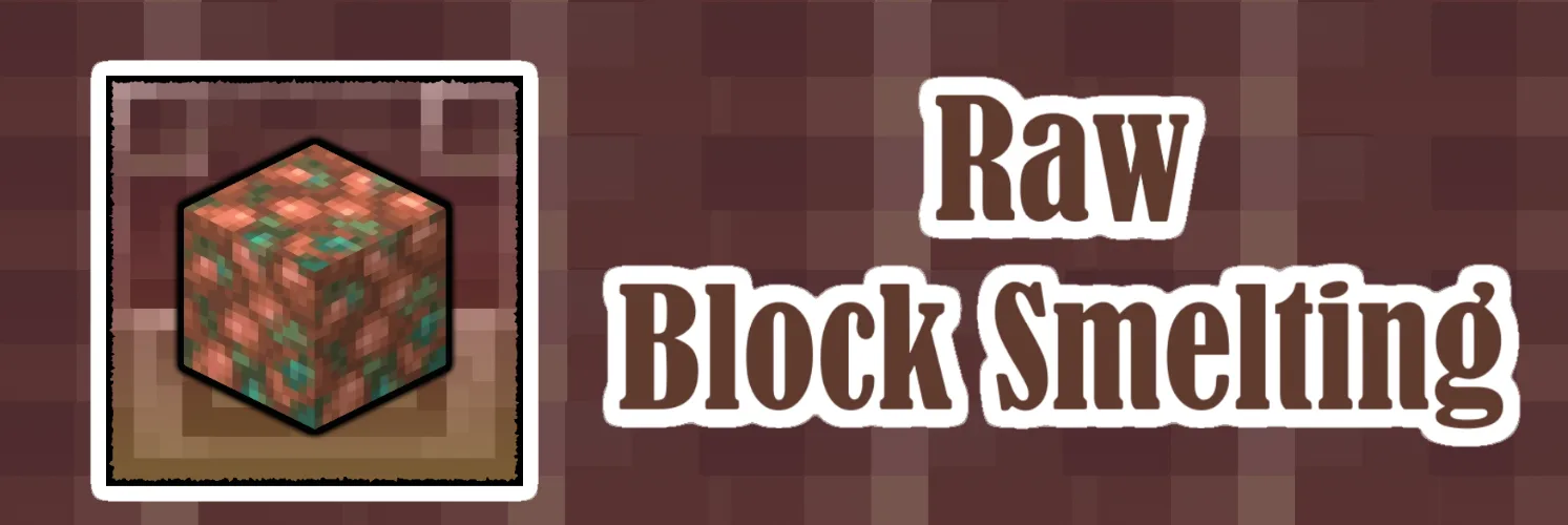 Raw Block Smelting — Raw Block Smelting screenshot
