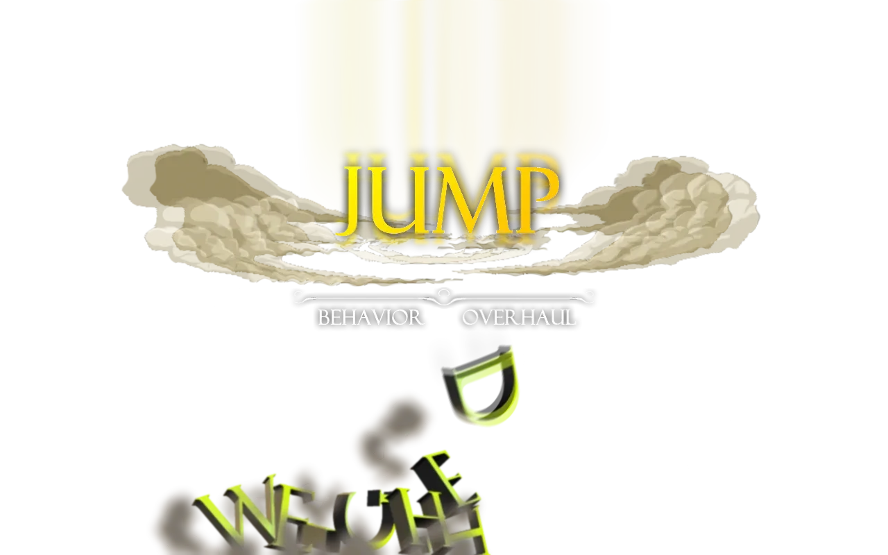 Jump Behavior Overhaul — Jump Behavior Overhaul screenshot